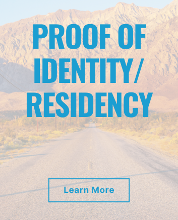 Proof of identity/ or residency